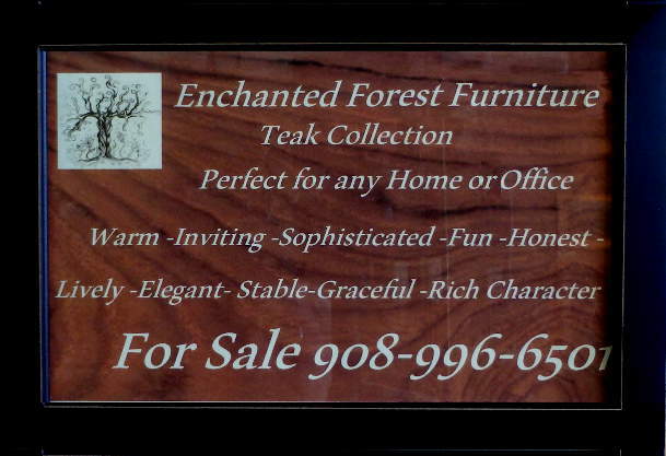 Enchanted Forest Furniture - Teak Collection